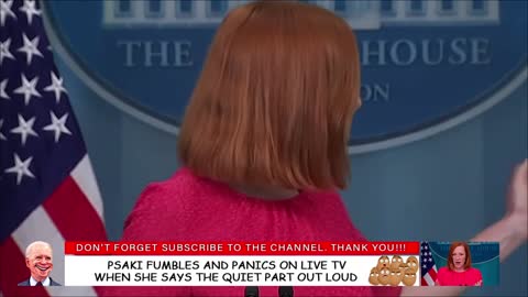 Psaki FUMBLES and panics on live TV when she says the quiet part out loud