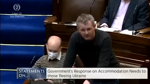CLIP - Irish Politician Calls For Abolishing Private Property Rights to Help Ukrainian Refugees