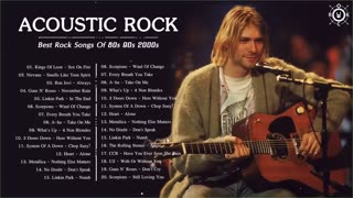 Acoustic Rock Songs 80's 90's 2000 | Best Rock Playlist Of All Time