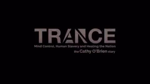 MK Ultra Trance: The Cathy O'Brian Story