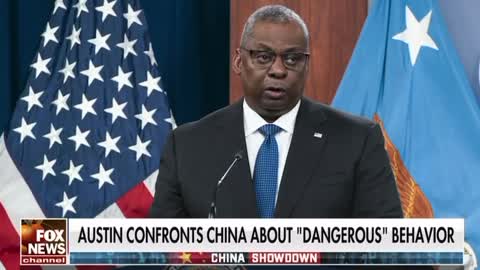 Austin "Confronts" China about Dangerous Behavior