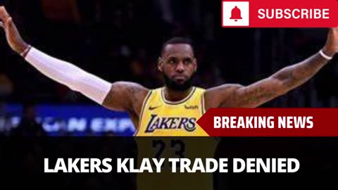Lakers Had Klay Thompson Trade Denied