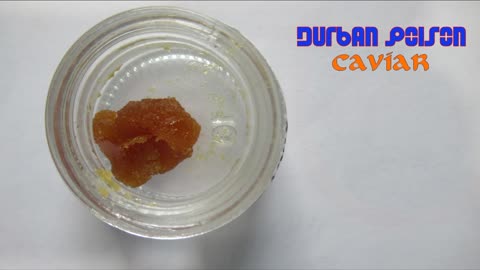 15 Durban Poison caviar