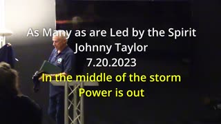 As Many as are Led by The Spirit - Johnny Taylor – 7.20.2023