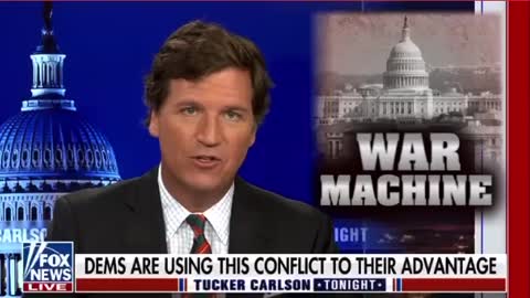 Tucker Carlson: Our leaders are at war with Russia.