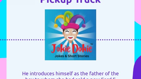 Jokie Dokie™ - "The F-150 Pickup Truck"