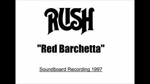 Rush - Red Barchetta (Live in Massachusetts 1997 ) Soundboard