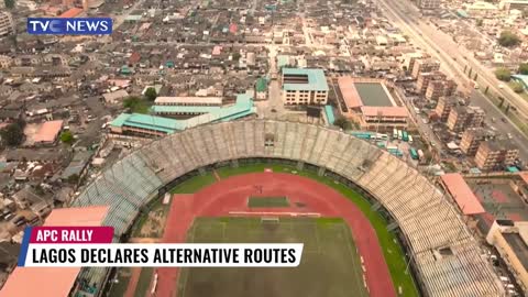 (SEE VIDEO) APC Rally: Lagos Declares Alternative Routes
