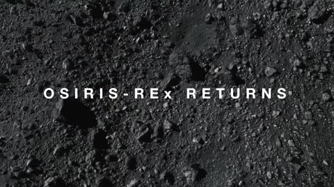 OSIRIS-REx: 1st US Asteroid Sample Lands Soon (Official NASA Trailer)