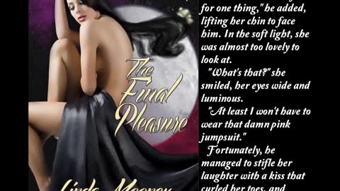 THE FINAL PLEASURE, a Dark Sci-Fi Romance