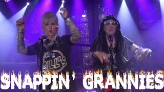 SNAPPIN' GRANNIES - LIVE AT BILL'S