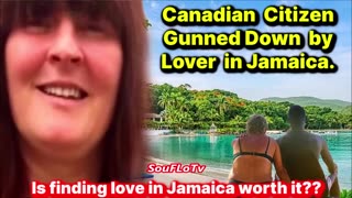 ***Canadian Woman Gunned Down in Jamaica***