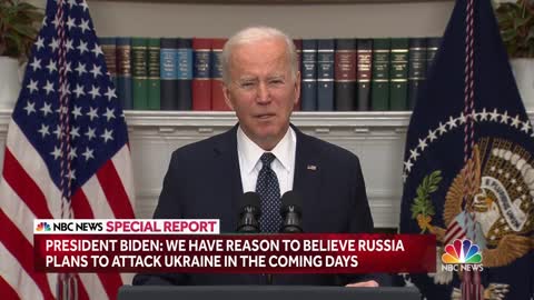 Biden_ We Have Reason To Believe Russia Plans To Attack Ukraine ‘In The Coming Days