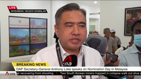 .Malaysia GE15: DAP Secretary-General Anthony Loke at nomination centre in Seremban