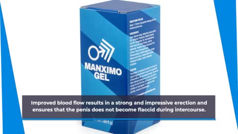 Manximo Gel Review. Who is Manximo Gel for?