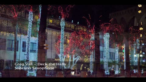 Christmas Carol, Deck the Halls, Greg Vail Sax