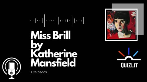 Miss Brill by Katherine Mansfield Audiobook