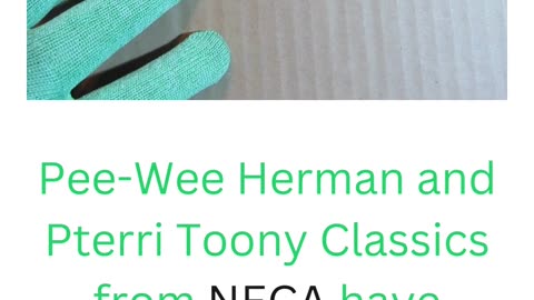 Pee Wee Herman and Pterri Toony Classics have arrived from NECA at Pack Turtle!