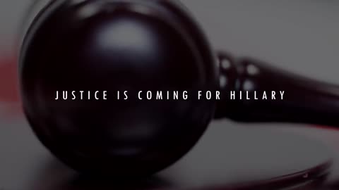 MUST SEE: President Trump Releases Ad - Justice Is Coming for Hillary Clinton