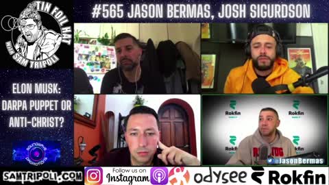 Tin Foil Hat Podcast 565 Jason Bermas and Josh Sigurdson