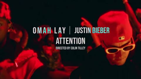 Justin Bieber & Omah Lay -Attention