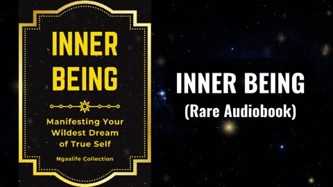 Inner Being - Manifesting Your Wildest Dream of True Self Audiobook