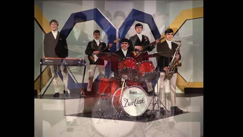 Dave Clark five Glad all over