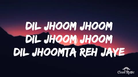 Dil jhoom