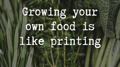 Growing your own food