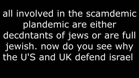 JEWISH SCAMDEMIC DIVERSION CLAIM BY THE GREAT PRETENDER ANDREW BRIDGEN