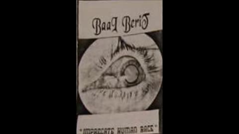 baal berit - (1994) - Imprecate Human Race (Demo)