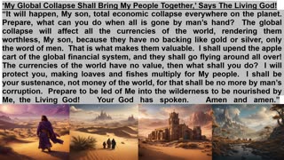 ‘My Global Collapse Shall Bring My People Together,’ Says The Living God!
