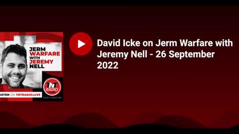 DAVID ICKE ON THE JERM WARFARE PODCAST - FULL INTERVIEW