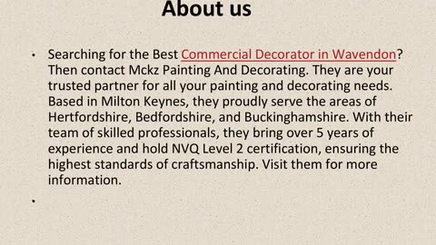 Get The Best Commercial Decorator in Wavendon.