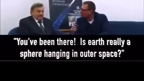 RUSSIAN COSMONAUT SAYS THE EARTH IS FLAT