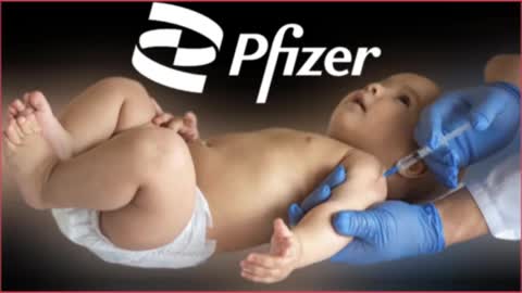 'Pfizer' CAUGHT Admitting Babies Died During The 'MRNA' 'Covid-19' Vaccine Trials!!!