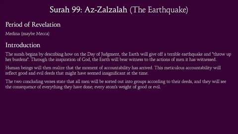 Quran 99. Surah Az-Zalzalah (The Earthquake): Arabic and English translation