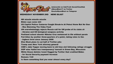 Wednesday November 2,2022 New Blast#Enoch #NewsBlastReading #NBR