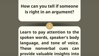 How can you tell if someone right in an argument?