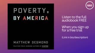 Poverty, by America Audiobook Summary | Matthew Desmond