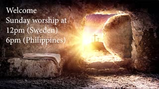 Jesus death and resurrection - Sunday Worship