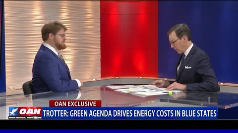 Trotter: Green Agenda Drives Energy Costs In Blue States