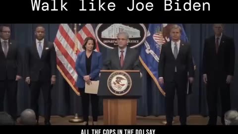 Walk like a Joe Biden (Ban Gals)
