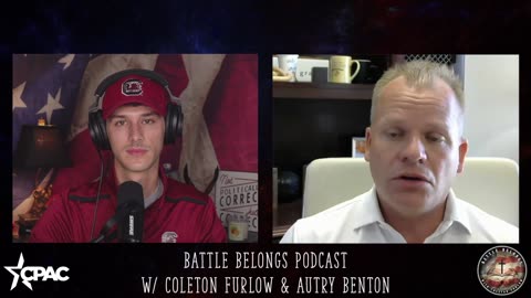 Battle Belongs with Coleton Furlow: South Carolina's Legislature is LIBERAL ft. Autry Benton