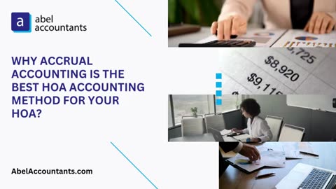 Why Accrual Accounting is the Best HOA Accounting Method for Your HOA