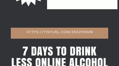 7 Days to Drink Less Online Alcohol Reduction