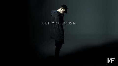 Music favorites. NF. Let you down. The song that changed his career.!.
