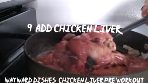 Wayward dishes-Chicken liver (prework out)