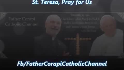 Saint Teresa of Ávila ~ Fr. John Corapi