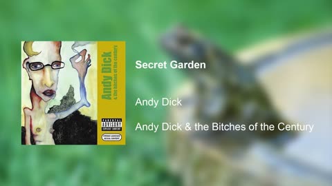 Secret Garden - Andy Dick